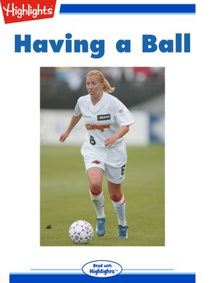 cover image of Having a Ball
